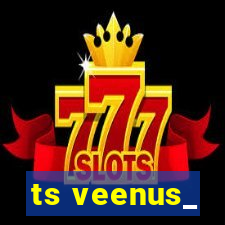 ts veenus_